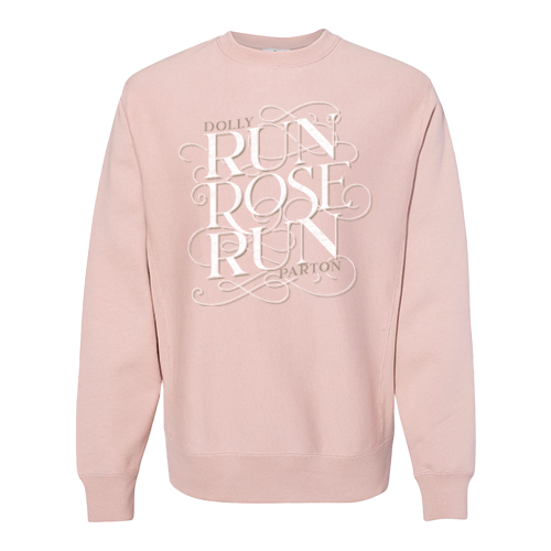 Run, Rose, Run Pink Crewneck