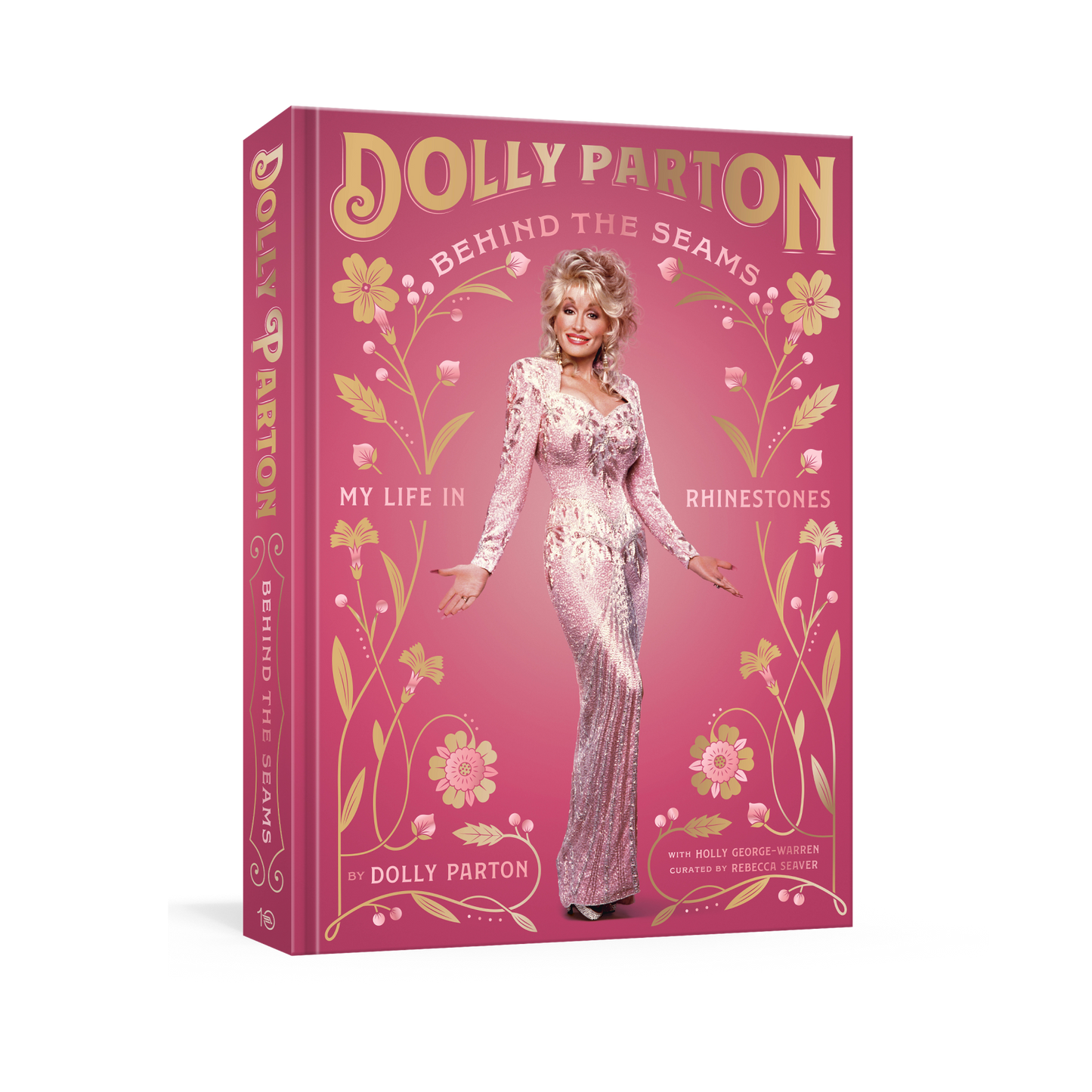 Dolly Parton Behind The Seams Hardcover Book